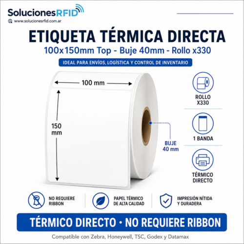 Etiqueta Térmica Directa 100x150mm Top - Buje 40mm - Rollo x330